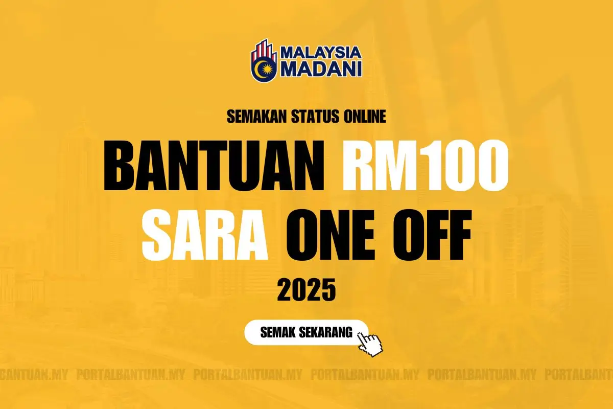 SEMAKAN BANTUAN RM100 SARA