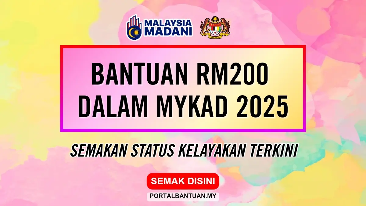 BANTUAN RM200 DALAM MYKAD