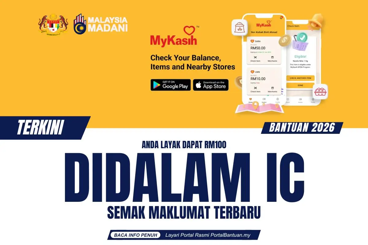 ANDA LAYAK DAPAT RM100 DALAM IC