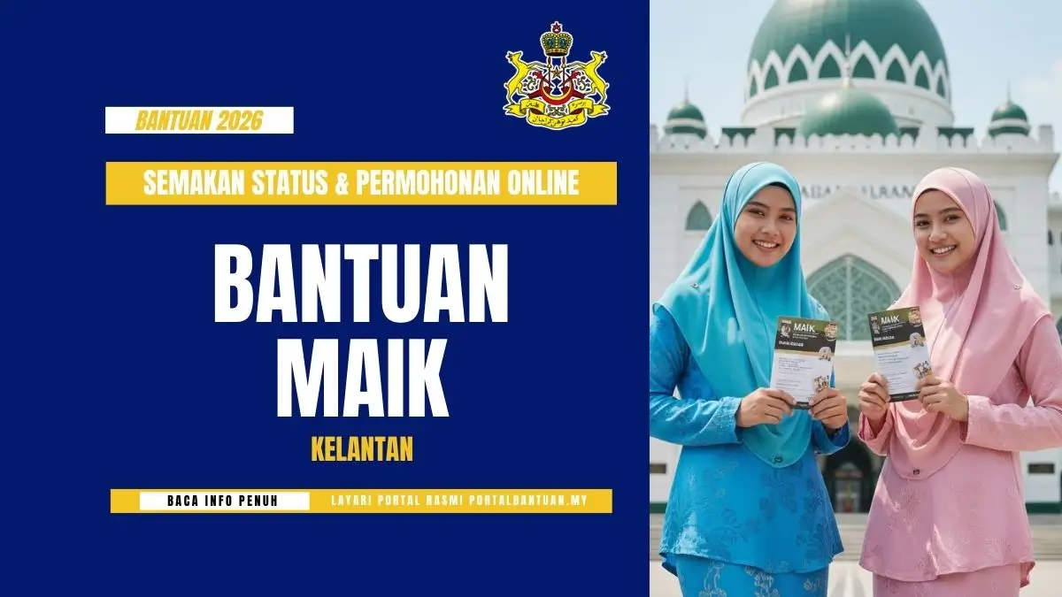 BANTUAN MAIK KELANTAN
