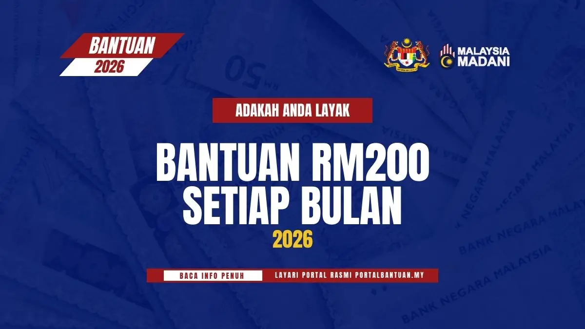 BANTUAN RM200 SETIAP BULAN