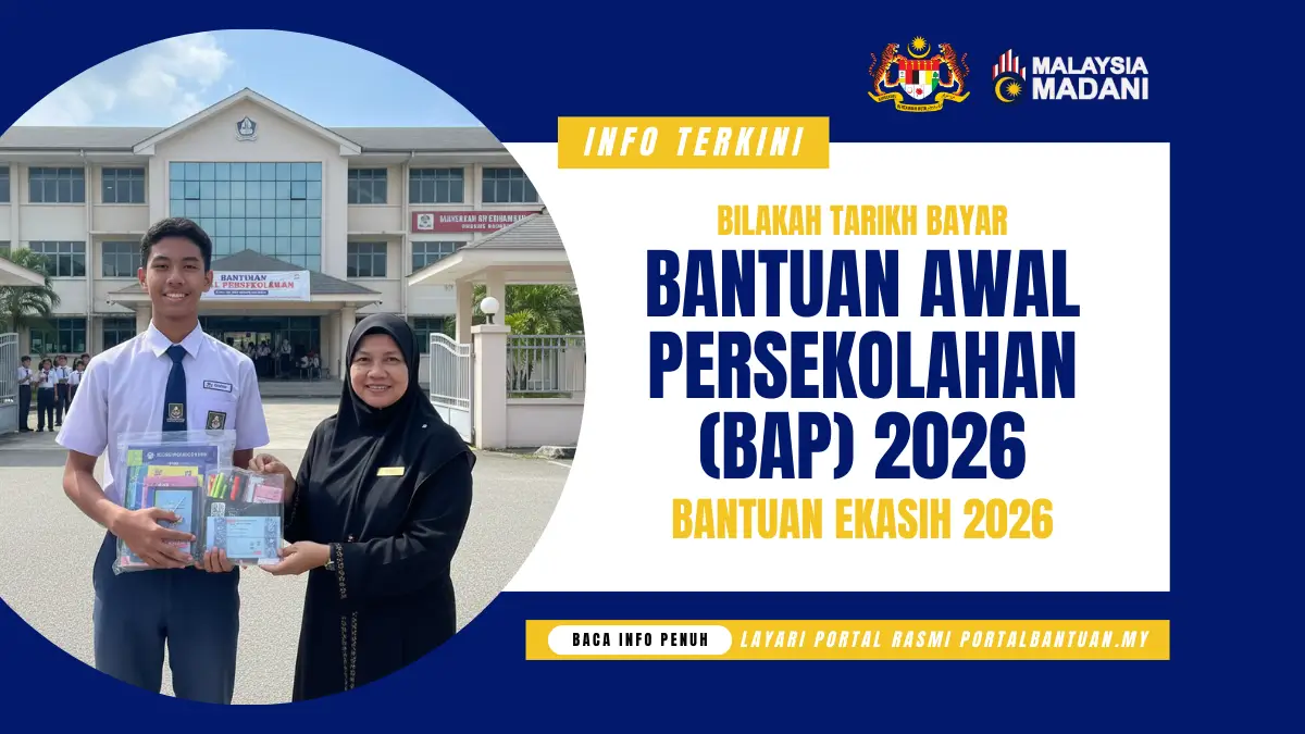 BILAKAH TARIKH BAYAR BANTUAN AWAL PERSEKOLAHAN 2026