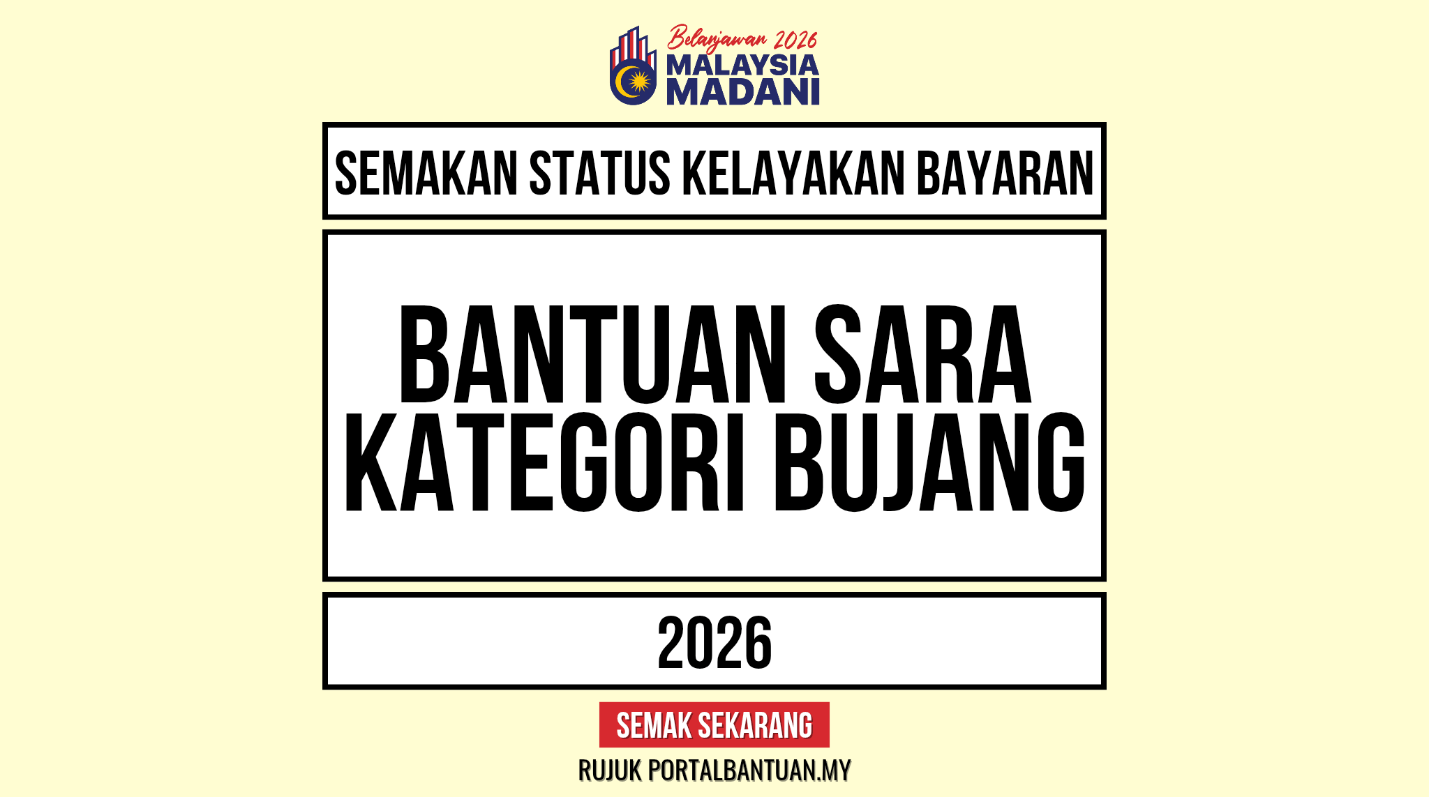 BANTUAN SARA BUJANG 2026